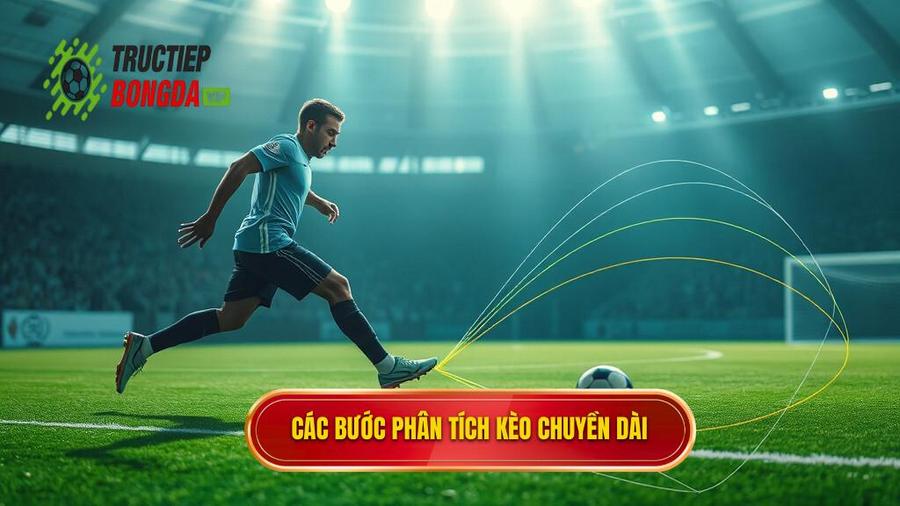 Các bước thực hiện cách phân tích kèo dựa trên tỷ lệ chuyền dài